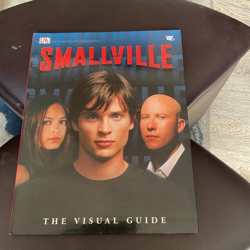 Smallville the visual guide - smallville,